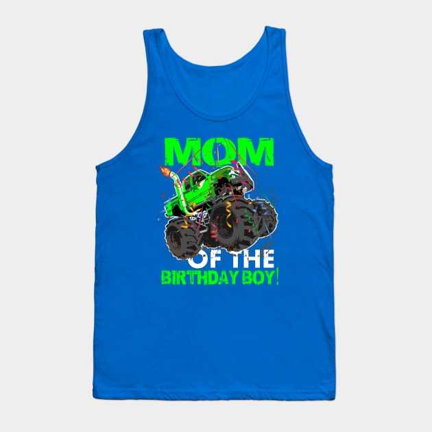 mom of the birthday boy Tank Top by hadlamcom